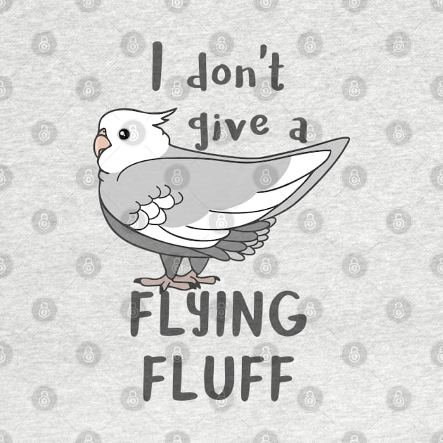 I don't give a flying fluff Grey Cockatiel by FandomizedRose